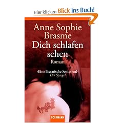 Dich schlafen sehen: Roman
