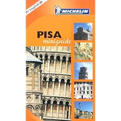 Pisa 2004 (Michelin Mini-guides Italy)