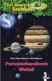 Das magische Baumhaus. Forscherhandbuch Weltall