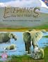 Elephants and Their Young (Peaches Guides)