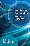 Frontiers of commodity chain research