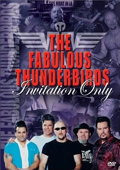 The Fabulous Thunderbirds - Invitation Only