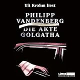 Die Akte Golgotha