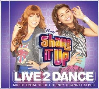Shake It Up: Live 2 Dance Soundtrack
