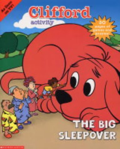 Clifford Activity; The Big Sleepover