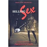 selling sex a hidden history of prostitution