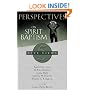 Perspectives on Spirit Baptism