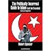 The Politically Incorrect Guide to Islam (and the Crusades)