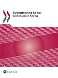 Strengthening social cohesion in Korea