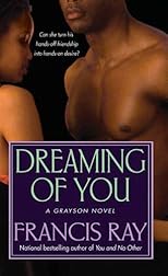 Dreaming of You (A Grayson Novel)