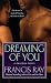 Dreaming of You (A Grayson Novel)