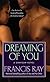 Dreaming of You (A Grayson Novel)