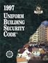 Uniform Building Security Code 1997 (International Conference of Building Officials//Uniform Building Security Code)