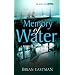 Memory of Water (Rosemary & Thyme Mystery)