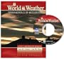 A World of Weather: Fundamentals of Meteorology W/CD-Rom(4th Edition)