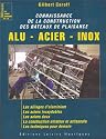 Connaissance de la construction des bateaux de plaisance, HS num&eacute;ro 16 : Alu - Acier - Inox