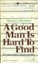 A Good Man is Hard to Find