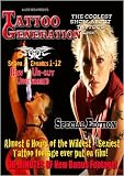 The Tattoo Generation Collector`s Edition Complete Set
