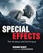 Special Effects: The History and Technique