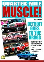 Quarter-Mile Muscle: Detroit Goes to the Drags