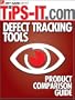 Defect Tracking Tools Product Comparison Guide: Small / Mid Enterprise Edition