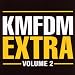 Anklicken zum Vergrößeren: KMFDM - Extra-Vol.2 (Audio CD)