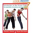 Introduction to the Human Body: The Essentials of Anatomy and Physiology