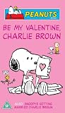 Be My Valentine, Charlie Brown/Snoopy`s Getting Married [VHS]