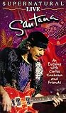 Santana: Supernatural Live [VHS]