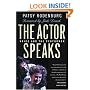 The Actor Speaks: Voice and the Performer