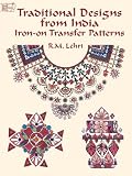 Traditional Designs from India Iron-on Transfer Patterns (Dover Pictorial Archives)