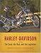 Book cover of Harley-Davidson: The Good, the Bad, and the Legendary.