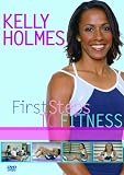 Kelly Holmes - First Steps To Fitness