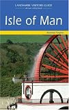 Isle of Man (Landmark Visitors Guide)