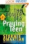 The Power of a Praying� Teen