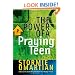 The Power of a Praying Teen