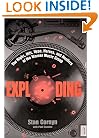 Exploding: The Highs, Hits, Hype, Heroes, and Hustlers of the Warner Music Group