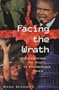 Facing the Wrath: Confronting the Right in Dangerous Times