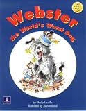 Webster the World's Worst Dog (Longman Book Project)