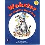 Webster the World's Worst Dog (Longman Book Project)