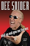 Shut Up and Give Me the Mic