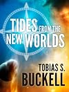 Tides From The New Worlds