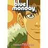Blue Monday, Vol. 2: Absolute Beginners