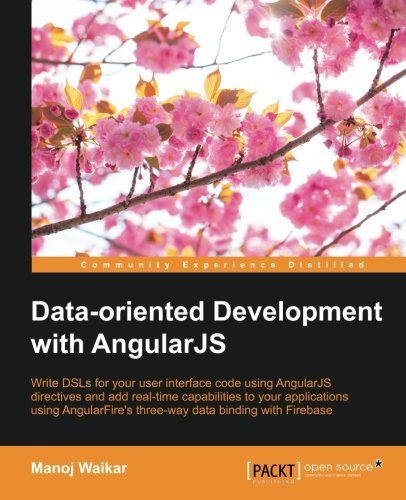 Data-oriented Development with Angularjs