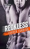 Reckless: A Bad Boy Romance (Bertoli Crime Family Book 2)