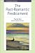 The Post-Romantic Predicament (Frontiers of Theory)