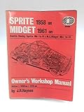 Sprite & Midget owner's workshop manual