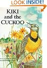 KIKI AND THE CUCKOO-Competition Children's Book (Children's Character Education Books)