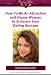 How To Be An Attractive And Happy Woman To Enhance Your Dating Success