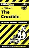 The Crucible (Cliffs Notes)